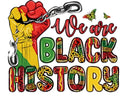 We Are Black History T-shirt